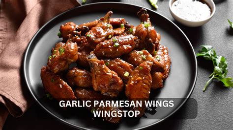 Garlic Parmesan Wings Wingstop- Foodies & Home Cooks