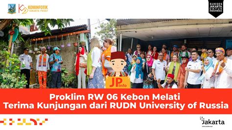 Proklim Rw Kebon Melati Terima Kunjungan Dari Rudn University Of