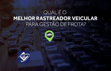 Testamos 9 sistemas Como saber qual é o melhor rastreador veicular