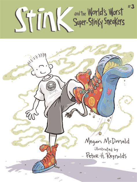 STINK AND THE WORLD'S WORST SUPER-STINKY SNEAKERS Read Online Free Book by Megan Mcdonald at ...