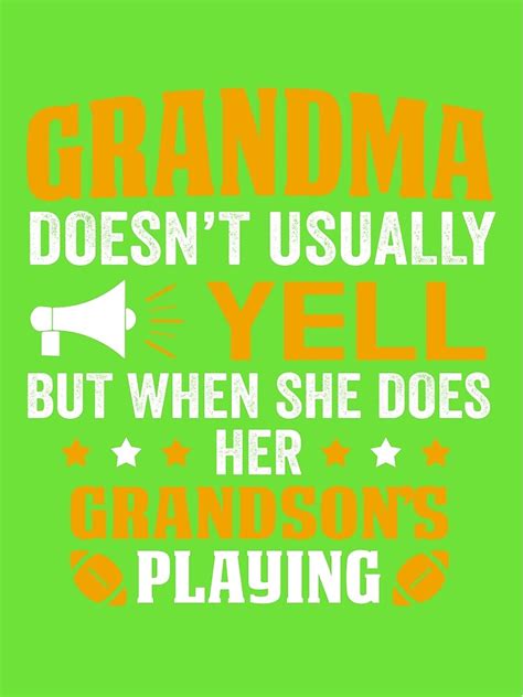 Grandma Doesnt Yell But When She Does Her Grandsons Playing Poster