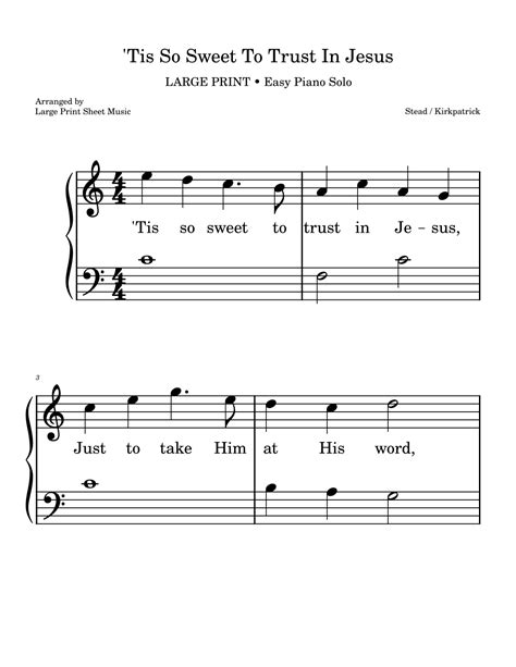 Tis So Sweet To Trust In Jesus Large Print Hymn Easy Piano Arr Large Print Sheet Music