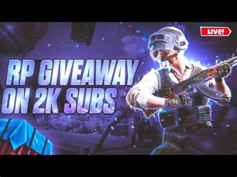 BGMI LIVE STRAM 2 RP GIVEAWAY ON 2K SUB JOIN NOW FOR RP UC