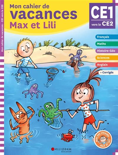 Mon Cahier De Vacances Max Et Lili Ce Ce Ans Conforme Aux