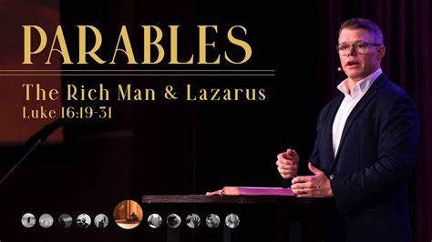 Johnson Ferry Parables The Rich Man Lazarus Luke