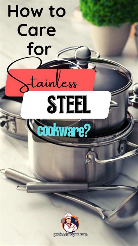 How to Care for Stainless Steel Cookware?- 6 Effective Ways