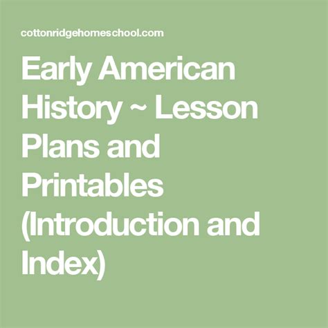 Early American History Lesson Plans And Printables Introduction And