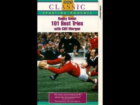 101 Best Tries With Cliff Morgan 1993 VHS YouTube