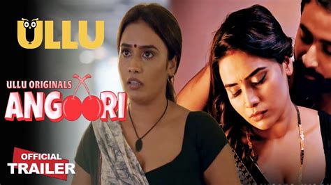 Angoori Official Trailer Ullu App Ullu Upcoming Web Series Pihu