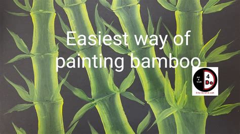 Bamboo Painting One Stroke Acrylic Bamboo Painting Using Normal Flat Brush Easy Bamboo Painting