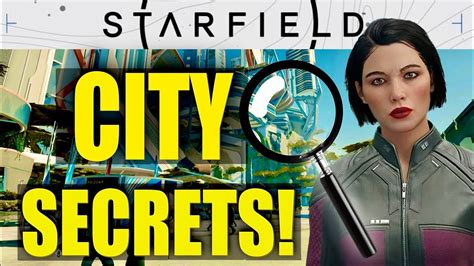 Starfield City Secrets All Starfield Cities And What Youll Find Youtube