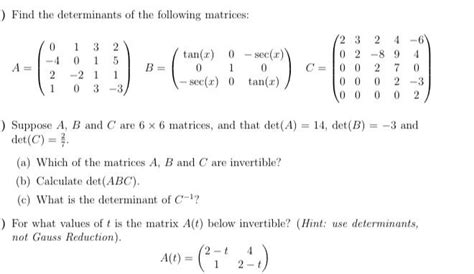 Solved Find The Determinants Of The Following Matrices Chegg