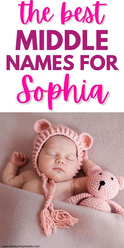 Middle Names For Sophia 300 Ideas You Will Love The Mummy Bubble