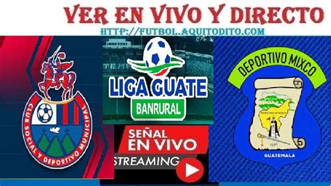 Municipal Vs Mixco EN VIVO Y EN DIRECTO Jornada 4 Torneo Clausura