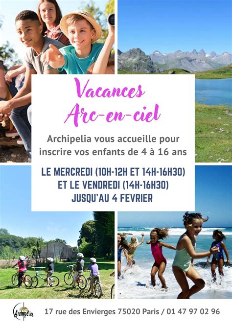 Vacances Arc En Ciel Archipelia Vous Aide Inscrire Vos Enfants De