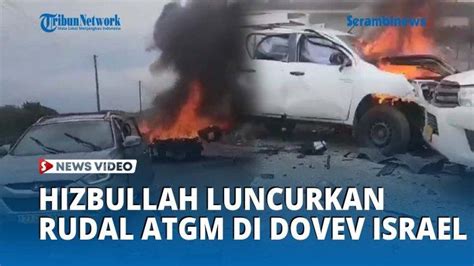 VIDEO Hizbullah Luncurkan Rudal ATGM Di Dovev Israel Utara Hantam