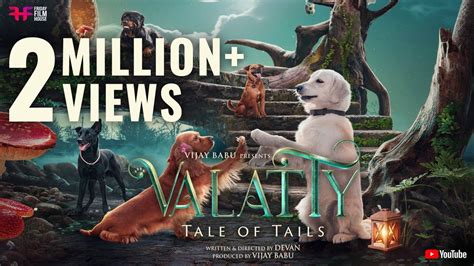 Valatty Tale Of Tails On July 21st Official Trailer Devan Vijay