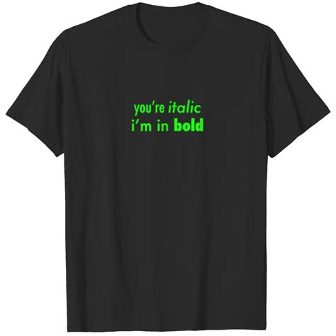 Billies Eilish Copycat Lyric Quote T Shirts Sold By Balangalansiu Sku