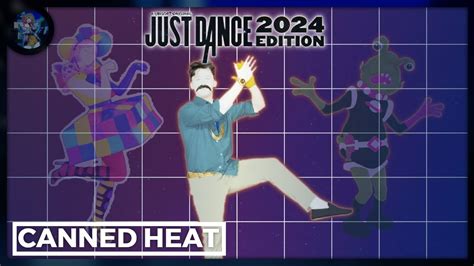 Just Dance Edition Canned Heat By Jamiroquai Unofficial Mashup