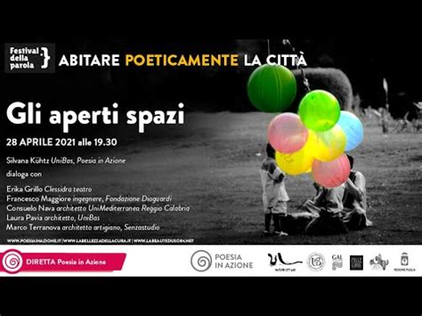 Abitare Poeticamente la città GLI APERTI SPAZI 28 aprile 2021 ore 19