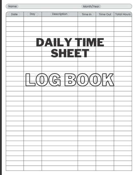 Buy Daily Time Sheet Log Book Timesheet Log Book To Record Time