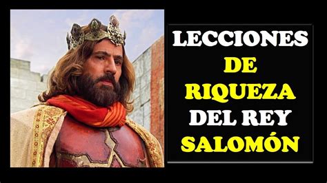 Escuchas Estas Lecciones De Riqueza Del Rey Salomon Para Atraer Riqueza