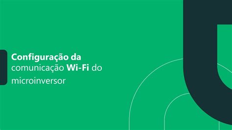 Configuração Wi Fi dos Microsinversores i2051 YouTube