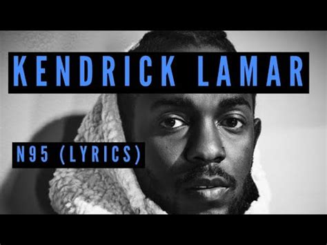 Kendrick Lamar N Lyrics Youtube