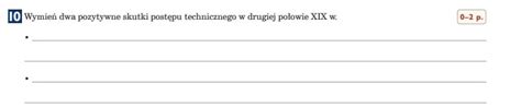 Wymień dwa pozytywne skutki postępu technicznego w drugiej połowie XIX