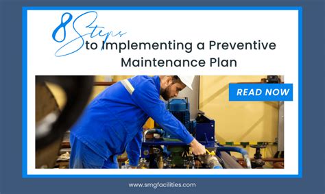 Steps To Implementing A Preventive Maintenance Plan Smg Facility