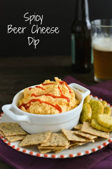 Spicy Beer Cheese Dip Foxes Love Lemons