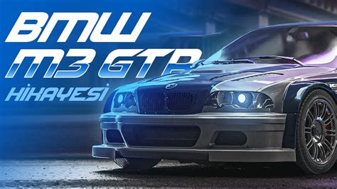 Nfs Most Wanted Bmw M3 Gtrin GerÇek Hİkayesİ Youtube