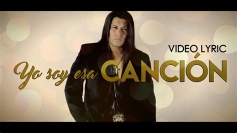 Jorge Luis Yo Soy Esa Canci N Video Lyric Youtube