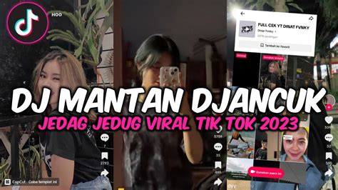 DJ SAYANG JARENE KOWE MASIH SAYANG DJ MANTAN DJANCUK JEDAG JEDUG VIRAL