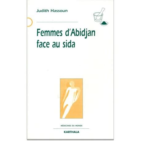 Femmes D Abidjan Face Au Sida