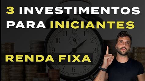 Como começar a investir em renda fixa LFTS11 tesouro selic DESCUBRA