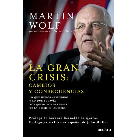 La Gran Crisis Cambios Y Consecuencias Lo Que Hemos Aprendido Y Lo