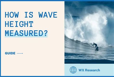 How is Wave Height Measured? - (Top Methods!)