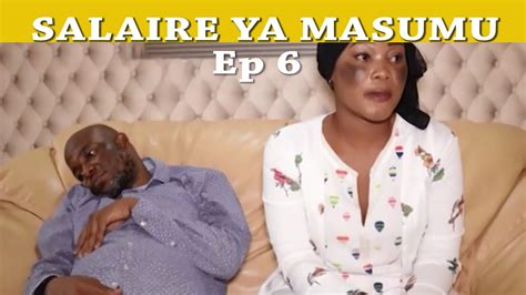 Salaire Ya Masumu Ep Et Fin Theatre Congolais Nouveaute Youtube