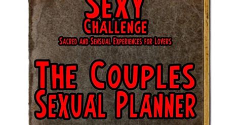 Romantic Antics For Men And Women Too Romance And Sex Vitamins For Your Life