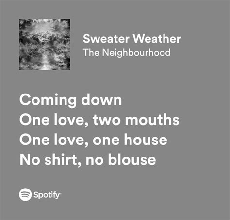 Sweater Weather The Neighbourhood Spotify Lyrics Citações Vintage