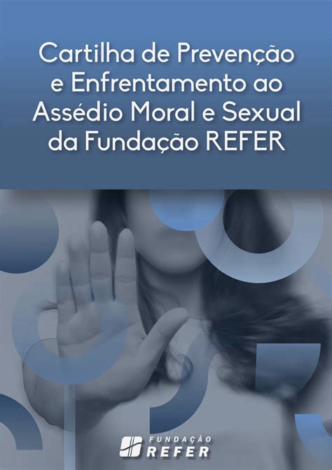 Refer Realiza Compliance Day E Lan A Cartilha De Preven O E Enfrentamento Ao Ass Dio Moral E