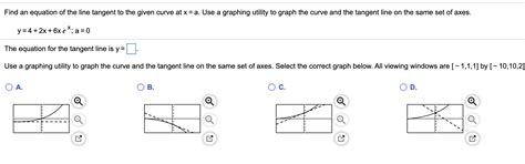 Solved Find An Equation Of The Line Tangent To The Given Chegg