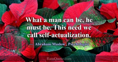 Abraham Maslow Quotes - RareQuote