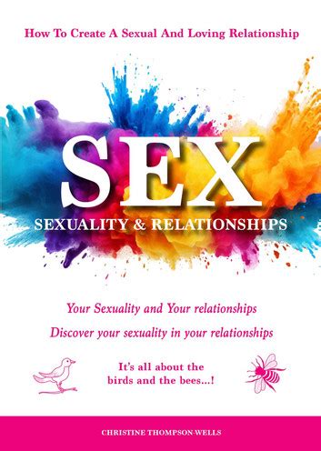 SEX SEXUALITY RELATIONSHIPS EBook By Christine Thompson Wells EPUB Book Rakuten Kobo