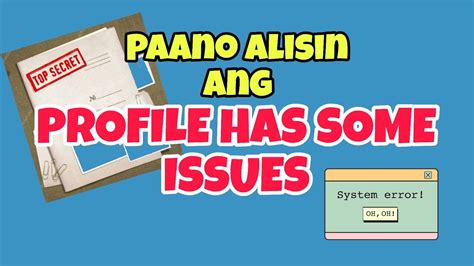 Paano Alisin Ang PROFILE HAS SOME ISSUES Sa Facebook Account YouTube