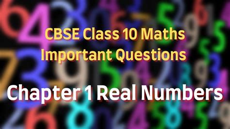 Important Questions For Cbse Class 10 Maths Chapter 1 Real Numbers