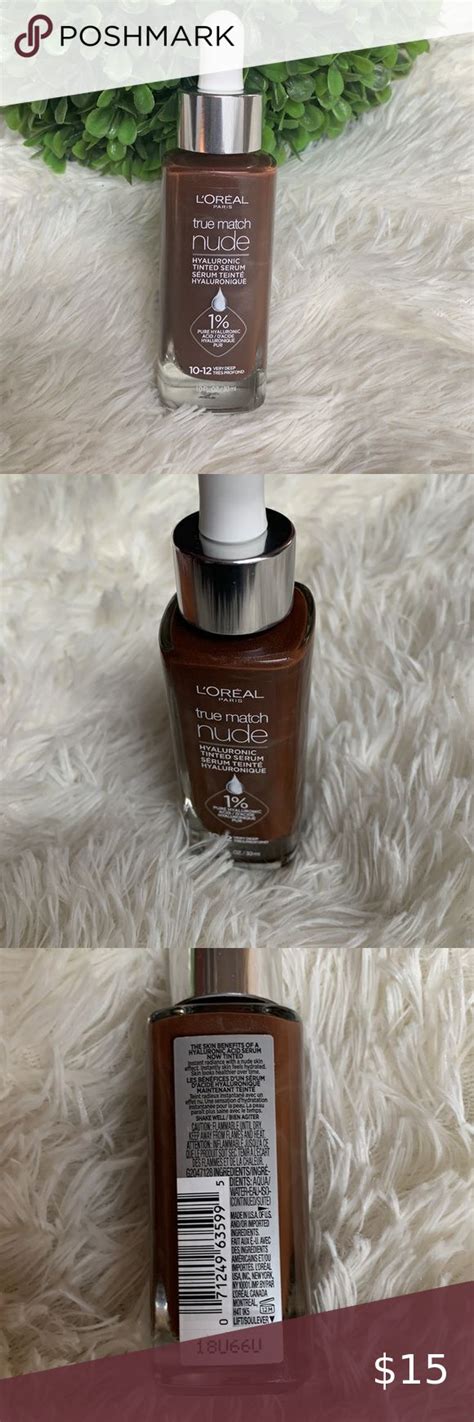 L Oreal Tru Match Nude Tinted Serum Very Deep Shade 10 12 Loreal Tints 10 Things