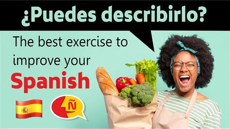 Improve Your Fluency In Spanish With This Exercise Ejercicio Para