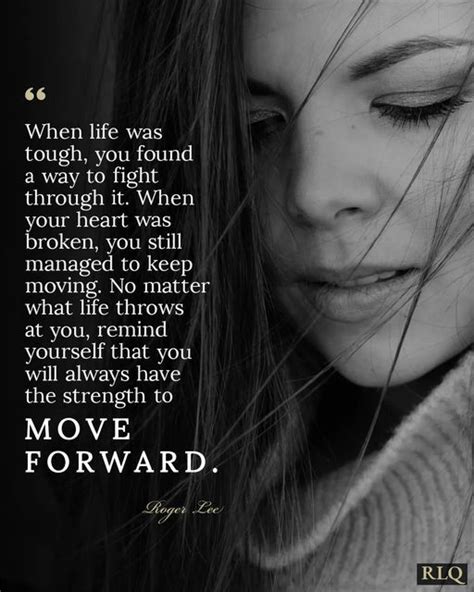 Roger Lee On Instagram You Will Always Have The Strength To Move Forward 💚 Rogerleequotes